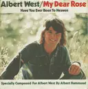 7inch Vinyl Single - Albert West - My Dear Rose