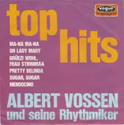 Albert Vossen Mit Seinen Rhythmikern - Top Hits
