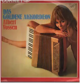 Albert Vossen - Das goldene Akkordeon