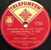 Albert Vossen - Harmonika-Jazz Aus Dem Tonfilm 'Broadway Melody Of 1938'