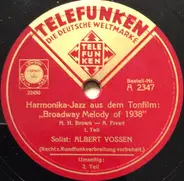 Albert Vossen - Harmonika-Jazz Aus Dem Tonfilm 'Broadway Melody Of 1938'
