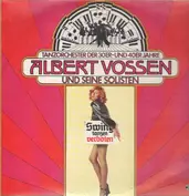 Albert Vossen und seine Solisten