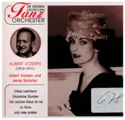 Albert Vossen - Und Seine Solisten