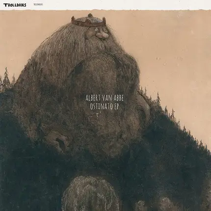 Albert Van Abbe - Ostinato EP