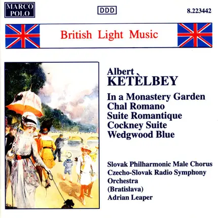 Albert W. Ketelbey - British Light Music - Albert Ketèlbey