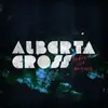 LP - Alberta Cross - Broken Side Of Time