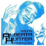 CD - Alberta Hunter - Young Alberta Hunter - The 20's & the 30's