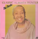 LP - Alberta Hunter - Classic Alberta Hunter - The Thirties