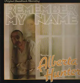 Alberta Hunter - Remember My Name (Original Soundtrack Recording)