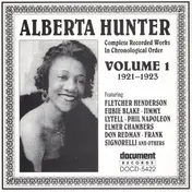 Alberta Hunter - Complete Recorded Works In Chronological Order Volume 1 (1921-1923)