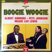 LP - Albert Ammons - Pete Johnson , Meade 'Lux' Lewis - Genius Of Boogie Woogie (Vol. 2)
