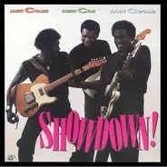 Albert Collins / Robert Cray / Johnny Copeland - Showdown!