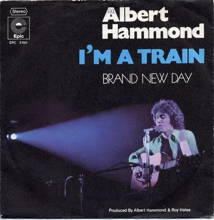 Albert Hammond - I'm A Train