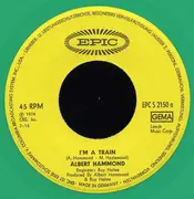 7'' - Albert Hammond - I'm A Train