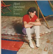 Albert Hammond - Somewhere in America