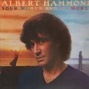 LP - Albert Hammond - Your World And My World
