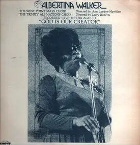 Albertina Walker - God Is Our Creator