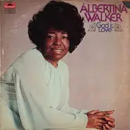 Albertina Walker - God Is Love