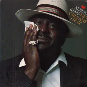 Albert King - New Orleans Heat