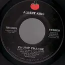 7'' - Albert King - Chump Change / Good Time Charlie