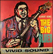 Albert King - The Big Blues