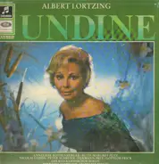 Albert Lortzing - Undine