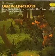 LP - Albert Lortzing, Irmgard Seefried, Rita Streich - Der Wildschütz