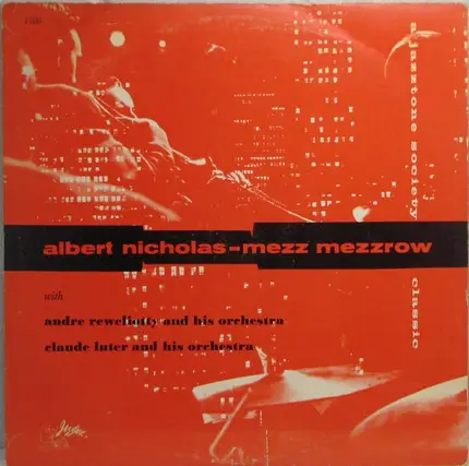 Albert Nicholas And Mezz Mezzrow - Albert Nicholas And Mezz Mezzrow