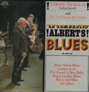 Albert Nicholas And The Traditional Jazz Studio - Albert's blues