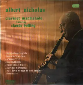 Albert Nicholas - Clarinet Marmelade