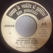 Alberto Baldan Bembo - Profondamente Deluso Del Tuo Comportamento / Rock Around The Clock