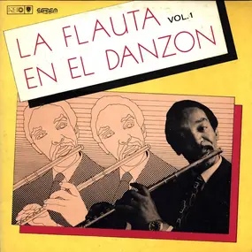 Alberto Corrales - La Flauta En El Danzón Vol. 1