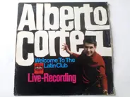 Alberto Cortez And His Latin Twisters - Welcome To The Latin Club