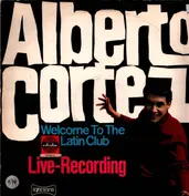 Alberto Cortez And His Latin Twisters