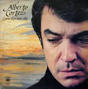 Alberto Cortez - Como El Primer Dia