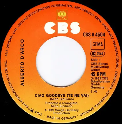 Alberto D'Arco - Ciao Goodbye (Te Ne Vai) / Vita Mia