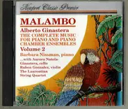 Alberto Ginastera - Malambo - The Complete Piano, Chamber Works And Piano Transcriptions, Volume 2