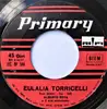 7inch Vinyl Single - Alberto Rota E Il Suo Complesso - Eulalia Torricelli / Nero