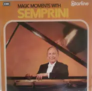 Trenet / Schumann / Grieg / Liszt a.o. - Magic Moments With Semprini