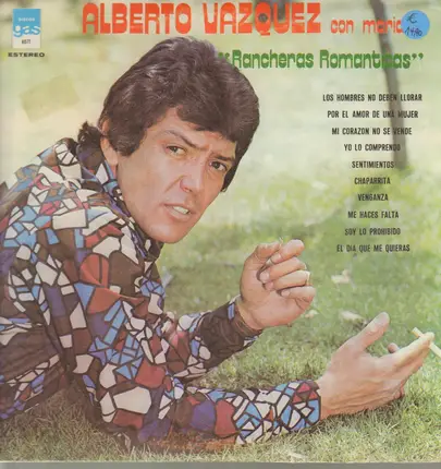 Alberto Vázquez - Con Mariachi - Rancheras Románticas