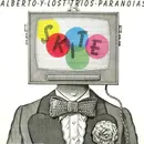 LP - Alberto Y Lost Trios Paranoias - Skite