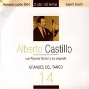 Alberto Castillo - Grandes Del Tango Vol.14