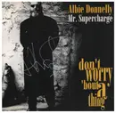 CD - Albie Donnelly - Don't Worry Bout A Thing