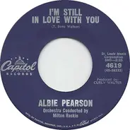 Albie Pearson - I'm Still In Love With You