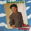 LP - Albin Berger - Ich Halt' Zu Dir
