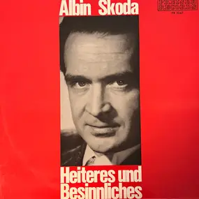 Albin Skoda - Heiteres Und Besinnliches