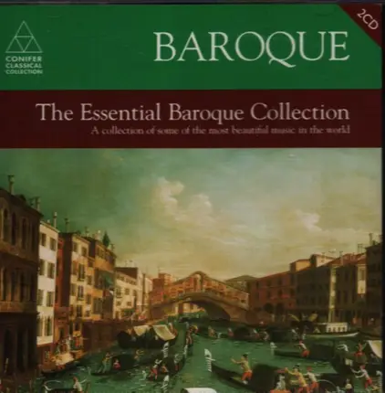 Albinoni / Bach / Rameau / Purcell a.o. - The Essential Baroque Collection