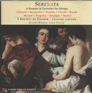 Albinoni / Boccherini / Paradis / Haydn a.o. - Serenata - A Bouquet of Favorites For Strings