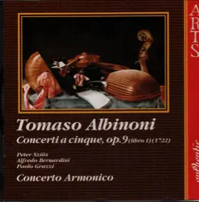 Tomaso Albinoni - Concerti a cinque, op.9 (libro I) (1722)