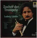 LP - Albinoni / Corelli / Leopold Mozart a.o. - Zauber der Trompete - DMM